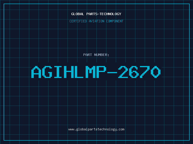 Aviation Part AGIHLMP-2670