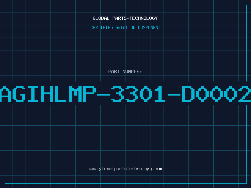 Aviation Part AGIHLMP-3301-D0002