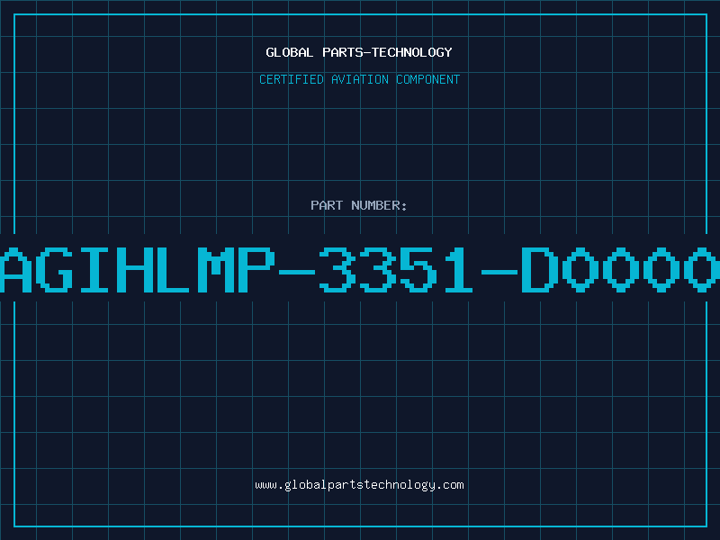 Aviation Part AGIHLMP-3351-D0000