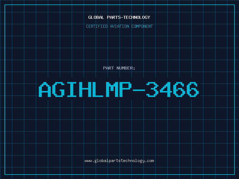 Aviation Part AGIHLMP-3466