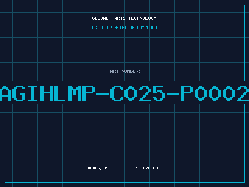 Aviation Part AGIHLMP-C025-P0002