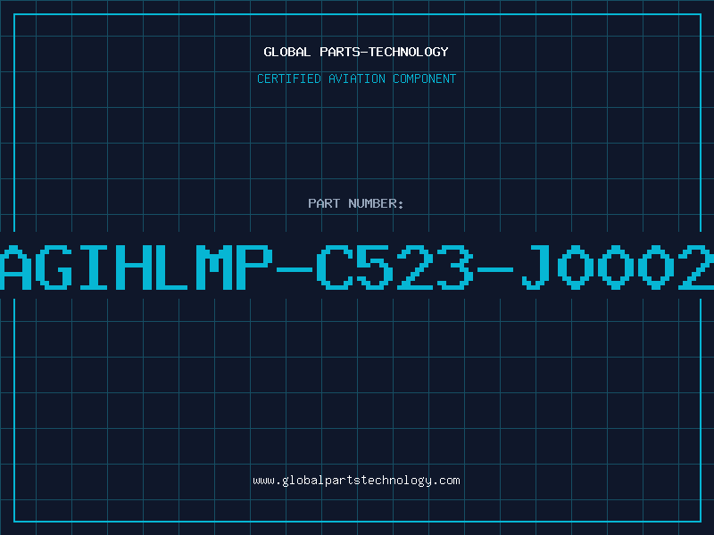 Aviation Part AGIHLMP-C523-J0002