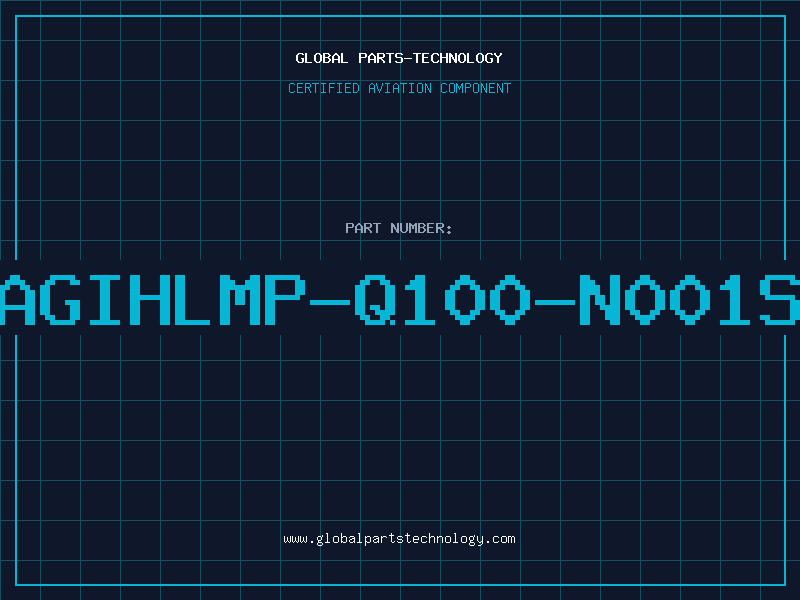 Aviation Part AGIHLMP-Q100-N001S