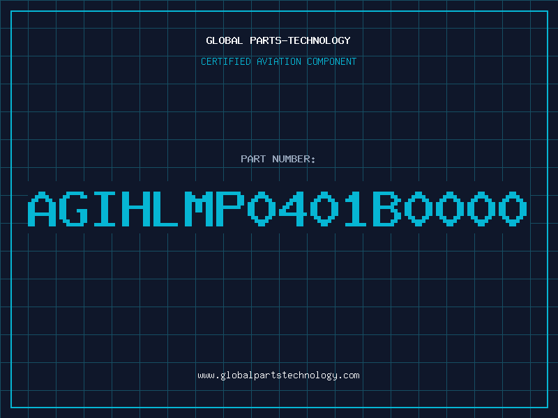 Aviation Part AGIHLMP0401B0000