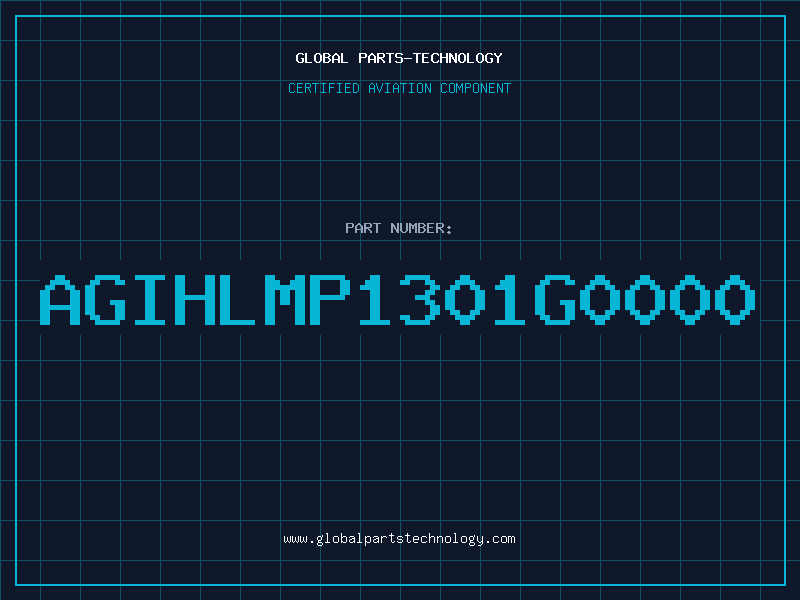 Aviation Part AGIHLMP1301G0000