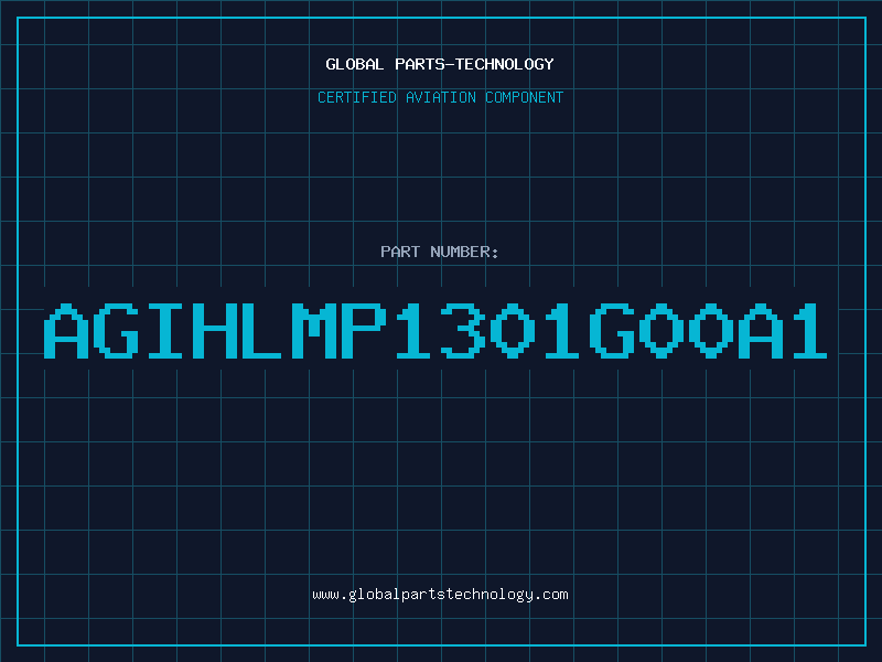 Aviation Part AGIHLMP1301G00A1