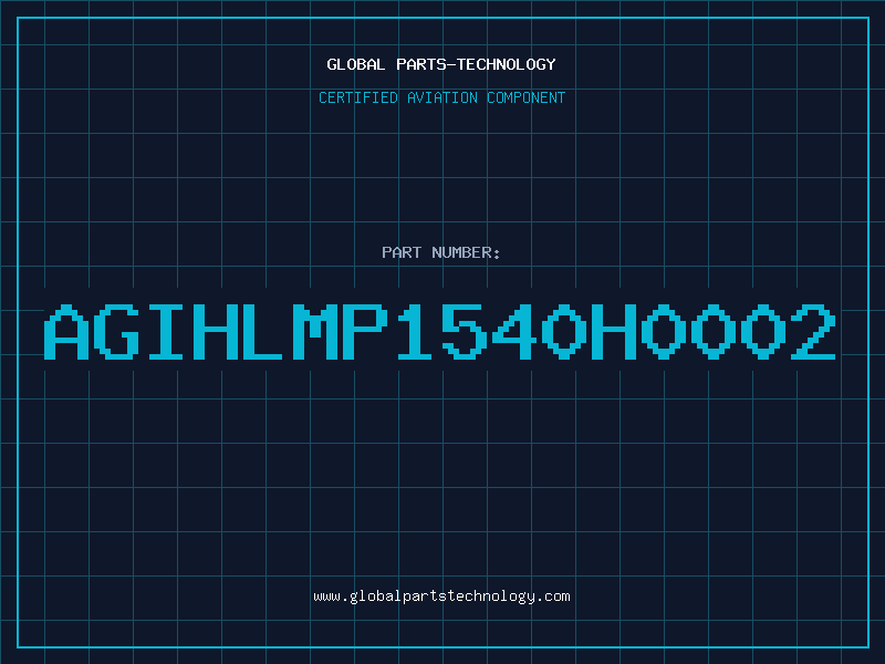 Aviation Part AGIHLMP1540H0002