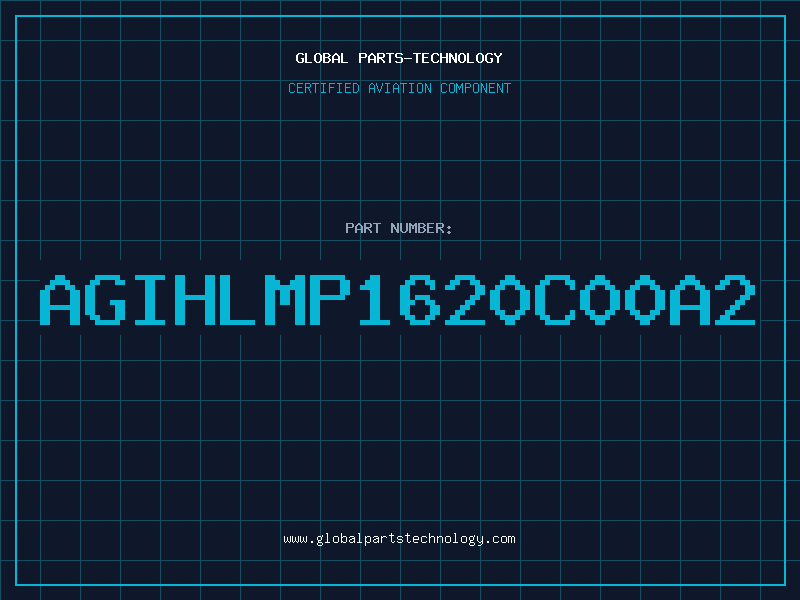 Aviation Part AGIHLMP1620C00A2