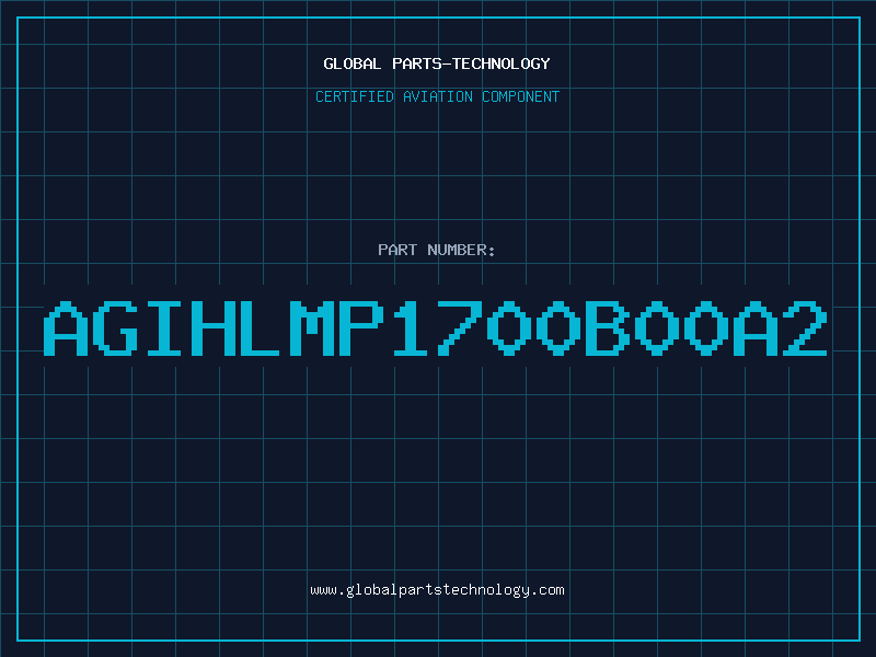 Aviation Part AGIHLMP1700B00A2