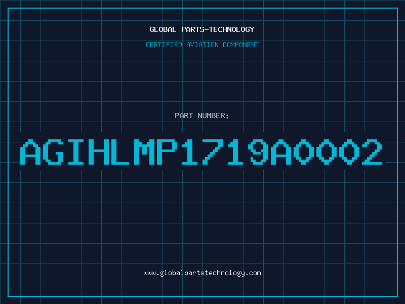 Aviation Part AGIHLMP1719A0002