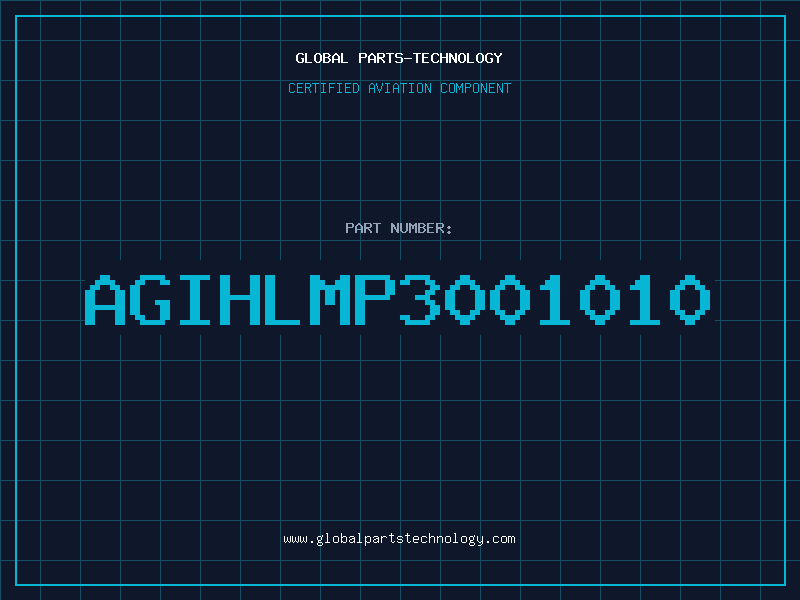 Aviation Part AGIHLMP3001010