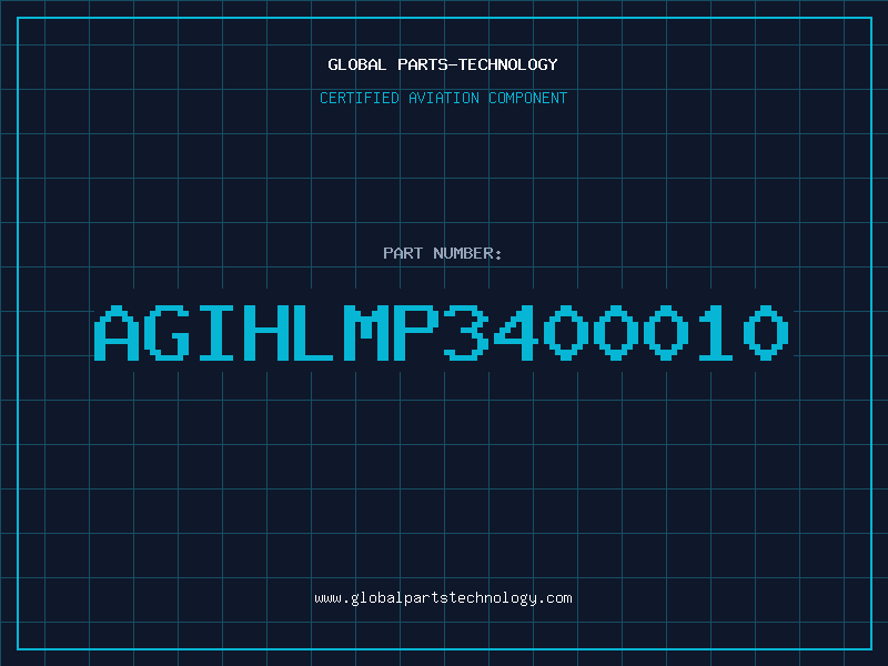 Aviation Part AGIHLMP3400010
