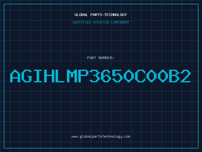 Aviation Part AGIHLMP3650C00B2
