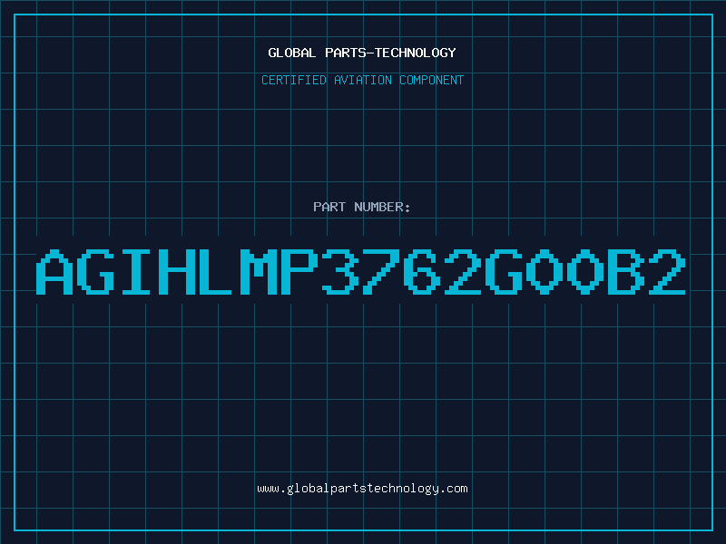 Aviation Part AGIHLMP3762G00B2