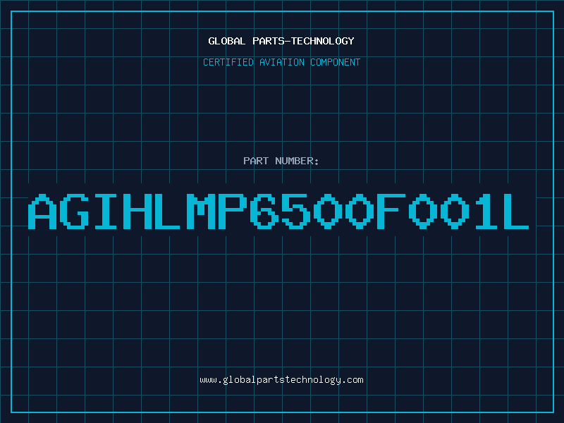 Aviation Part AGIHLMP6500F001L