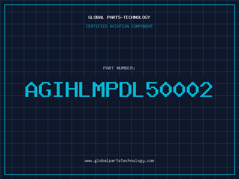 Aviation Part AGIHLMPDL50002