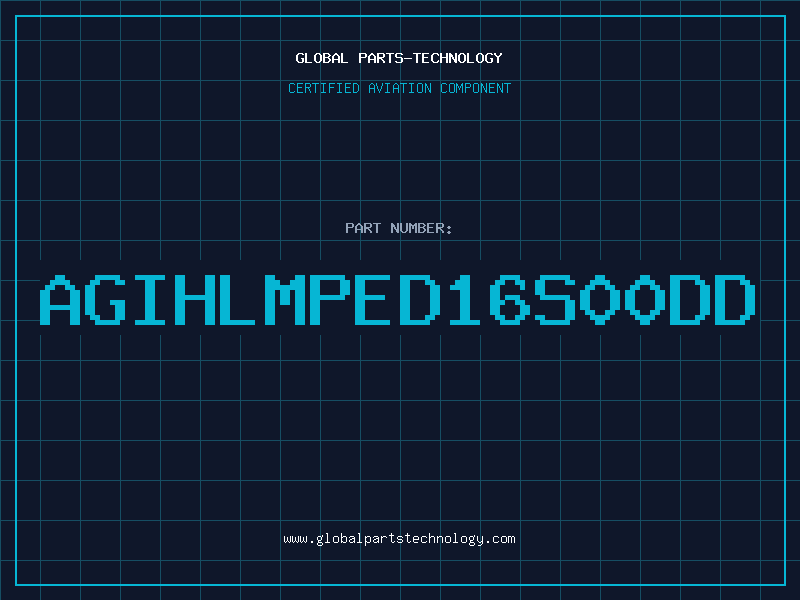 Aviation Part AGIHLMPED16S00DD