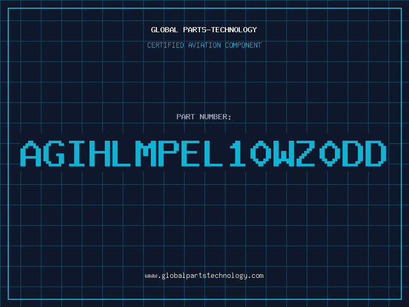 Aviation Part AGIHLMPEL10WZ0DD