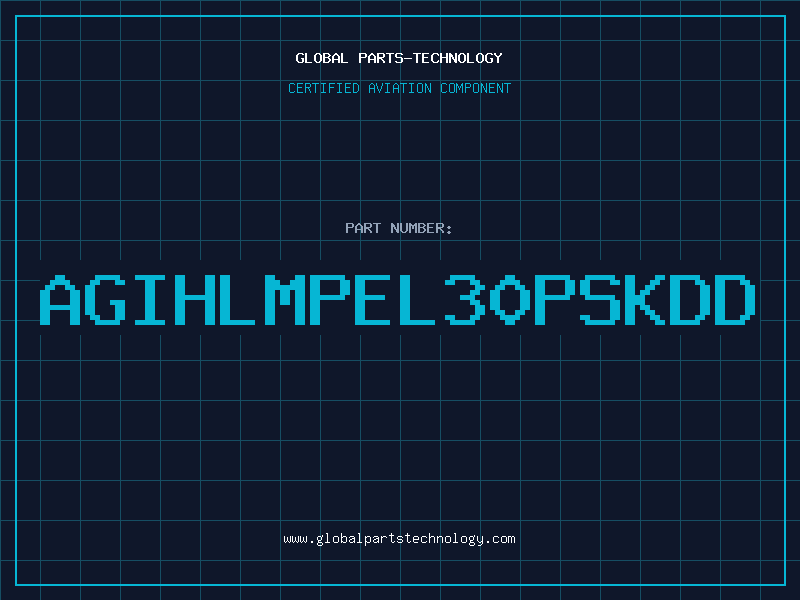 Aviation Part AGIHLMPEL30PSKDD