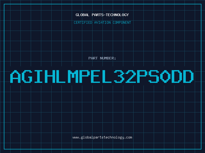 Aviation Part AGIHLMPEL32PS0DD