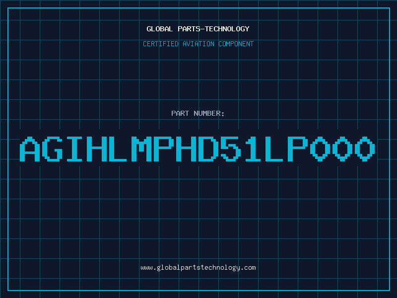 Aviation Part AGIHLMPHD51LP000