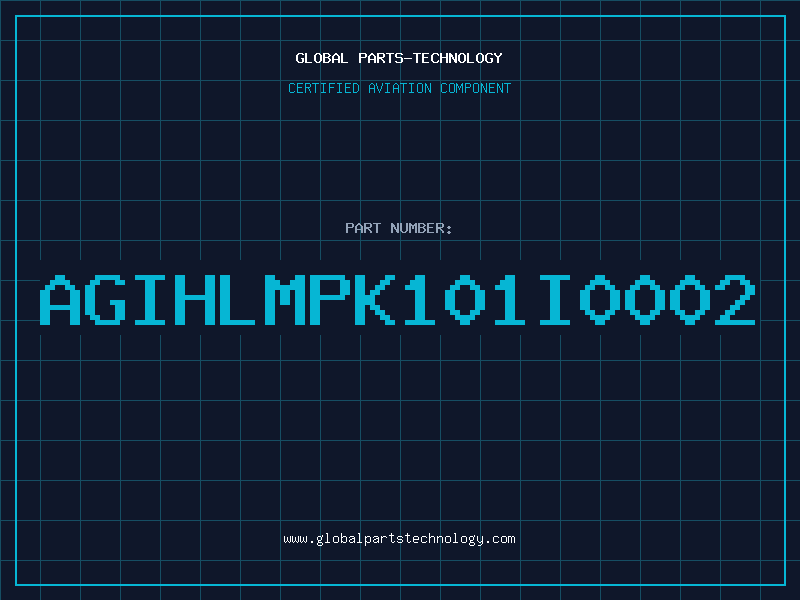 Aviation Part AGIHLMPK101I0002