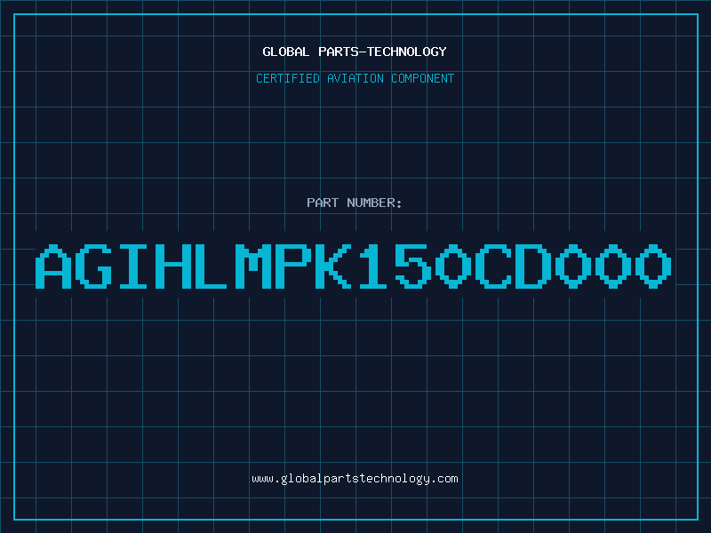 Aviation Part AGIHLMPK150CD000