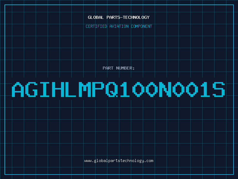 Aviation Part AGIHLMPQ100N001S