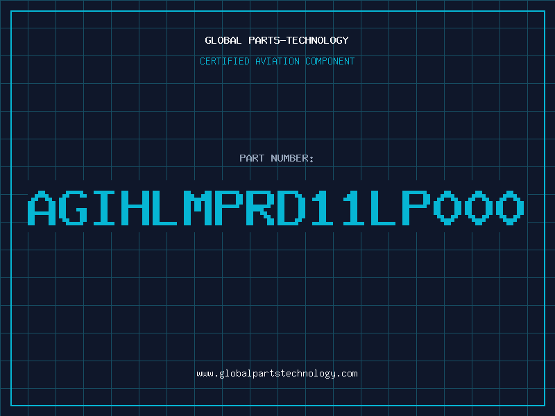 Aviation Part AGIHLMPRD11LP000