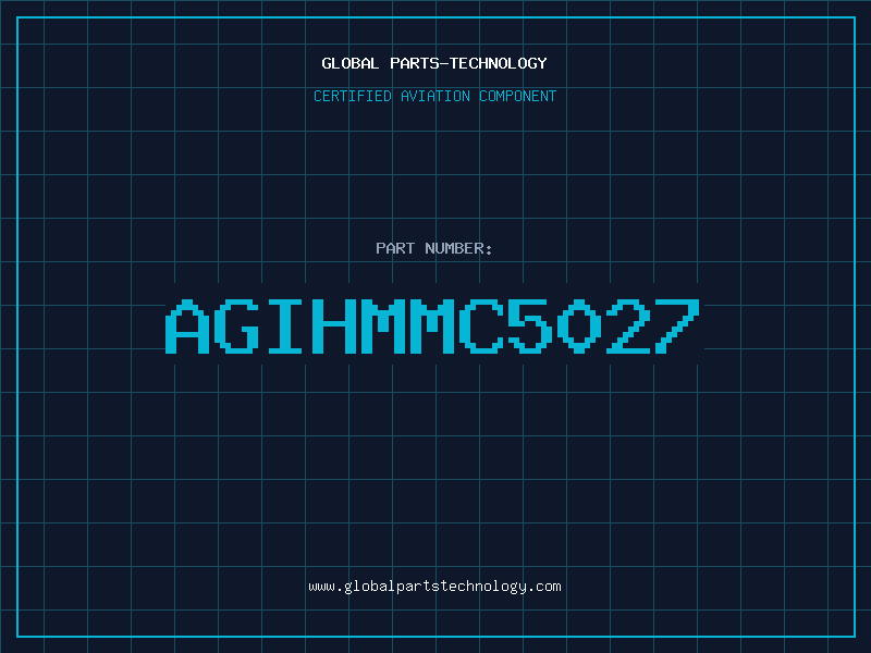 Aviation Part AGIHMMC5027