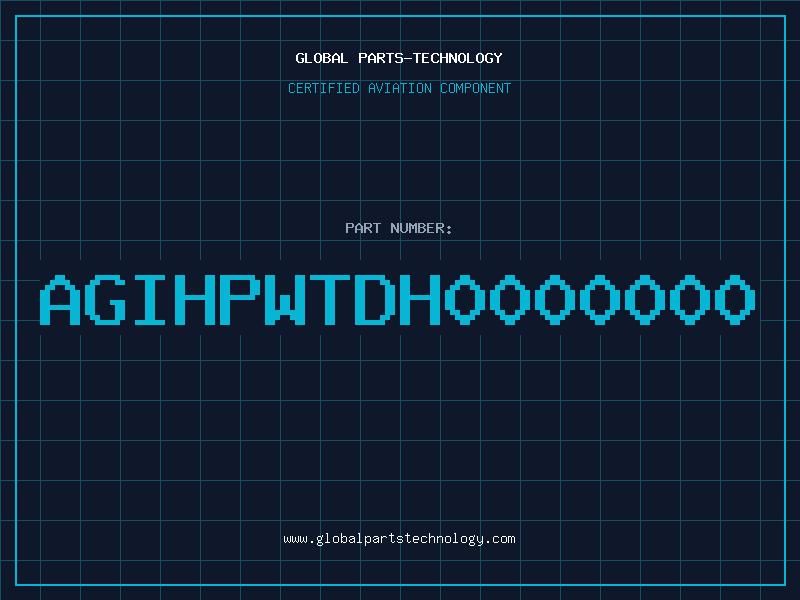 Aviation Part AGIHPWTDH0000000