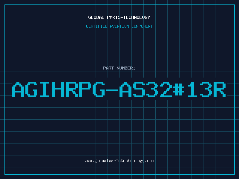 Aviation Part AGIHRPG-AS32#13R