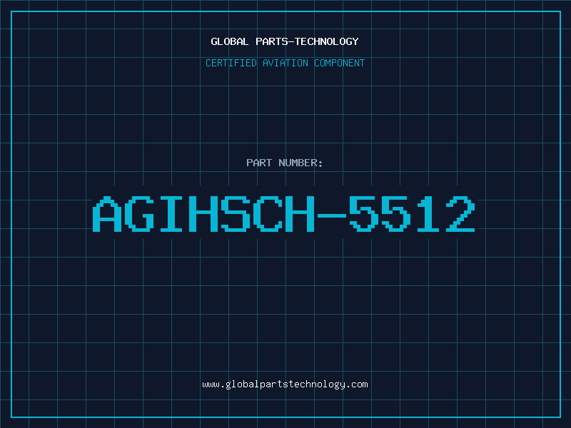 Aviation Part AGIHSCH-5512