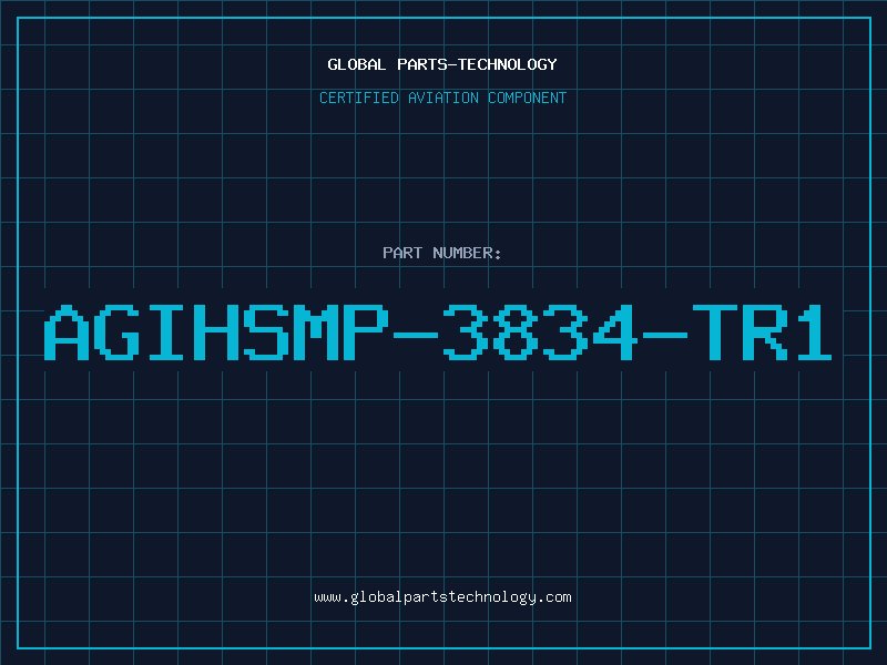 Aviation Part AGIHSMP-3834-TR1
