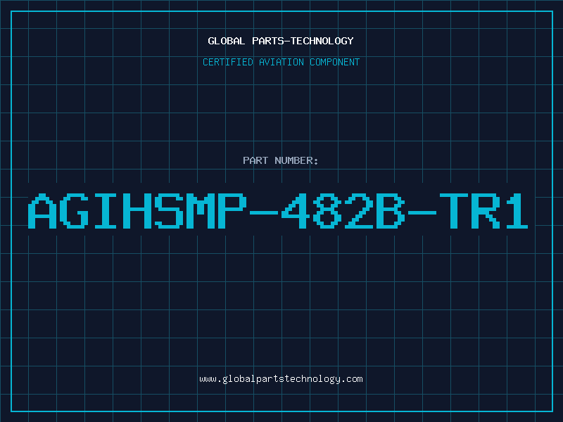 Aviation Part AGIHSMP-482B-TR1
