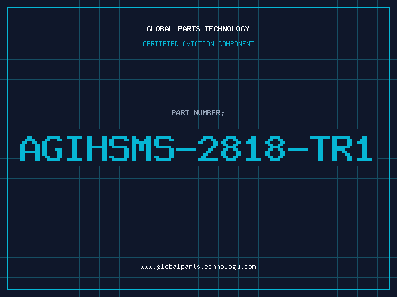 Aviation Part AGIHSMS-2818-TR1