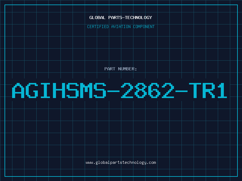Aviation Part AGIHSMS-2862-TR1
