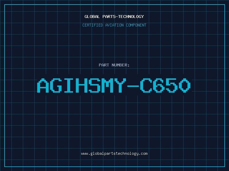 Aviation Part AGIHSMY-C650