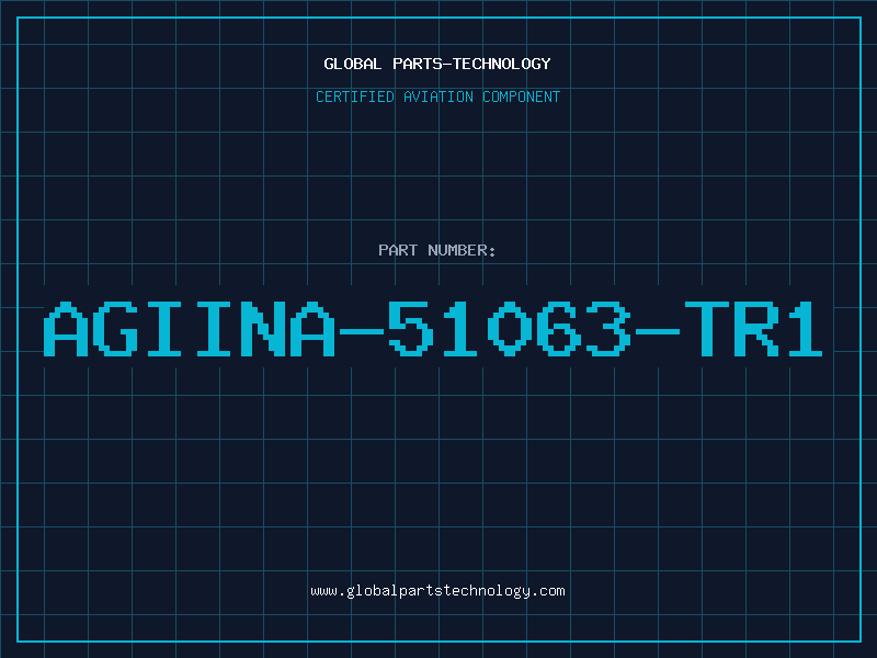Aviation Part AGIINA-51063-TR1