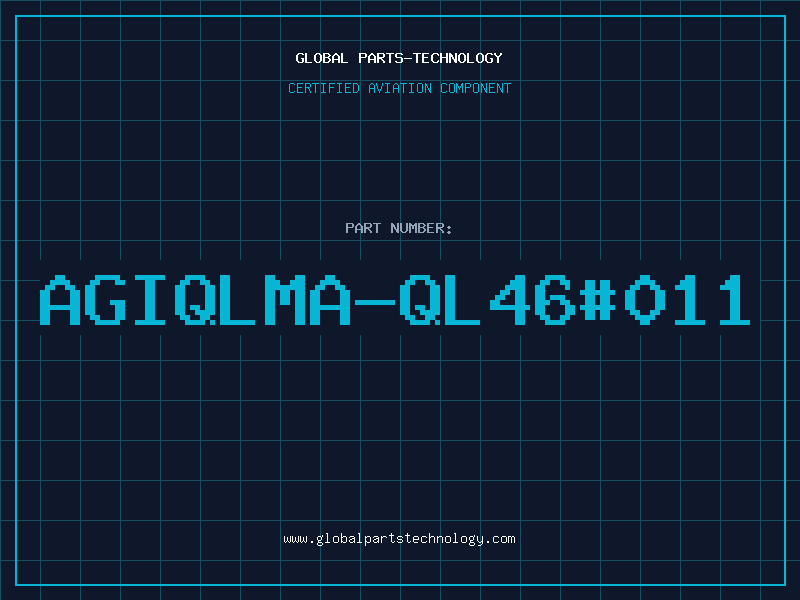 Aviation Part AGIQLMA-QL46#011