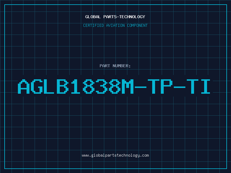 Aviation Part AGLB1838M-TP-TI