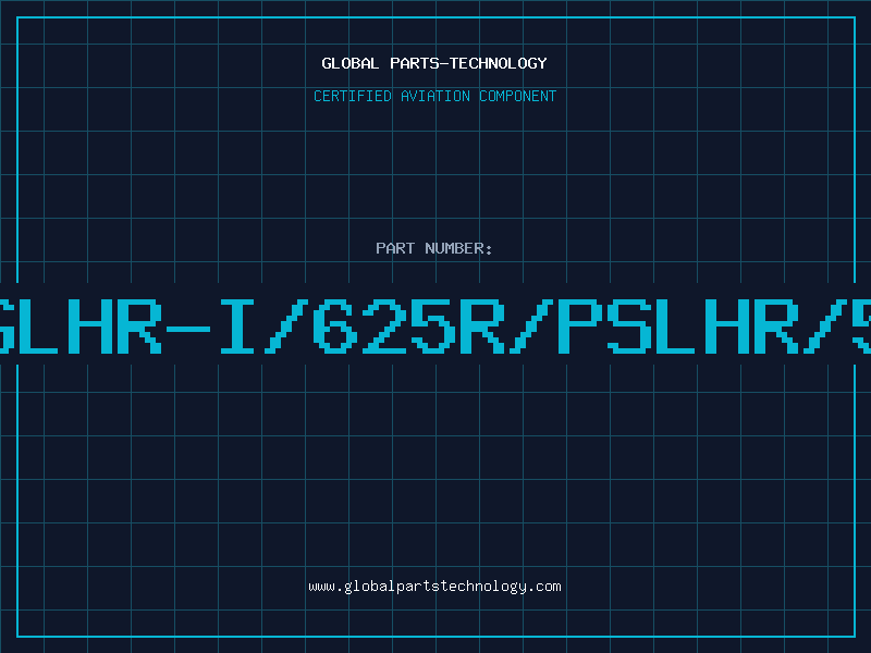 Aviation Part AGLHR-I/625R/PSLHR/54