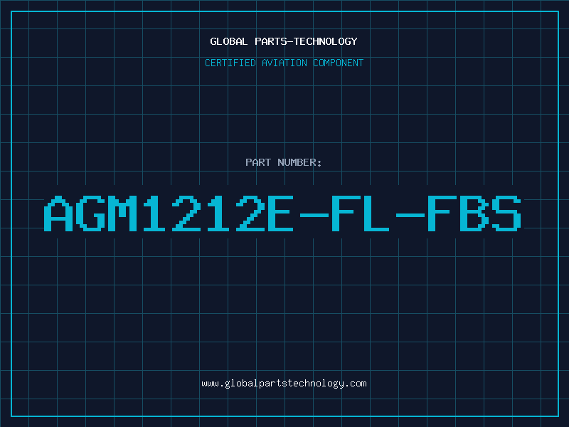 Aviation Part AGM1212E-FL-FBS