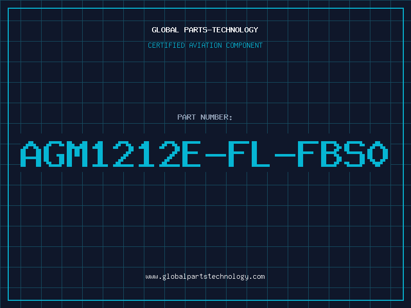Aviation Part AGM1212E-FL-FBS0