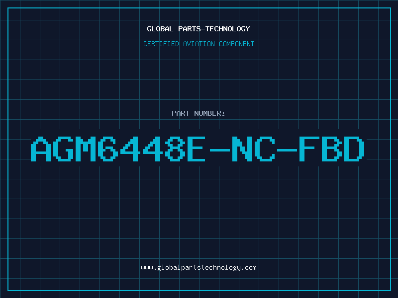 Aviation Part AGM6448E-NC-FBD