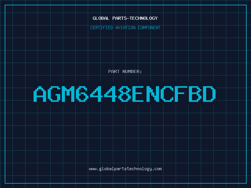 Aviation Part AGM6448ENCFBD