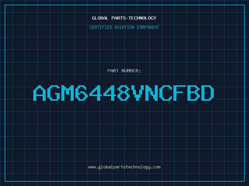 Aviation Part AGM6448VNCFBD