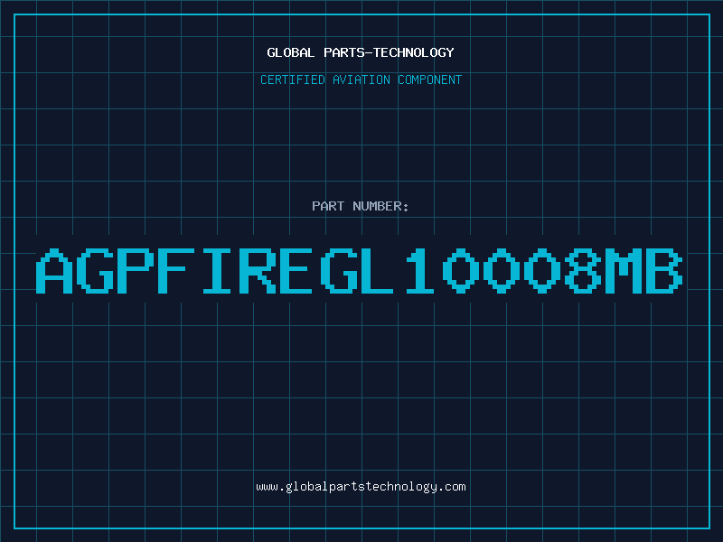 Aviation Part AGPFIREGL10008MB