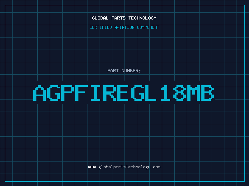 Aviation Part AGPFIREGL18MB