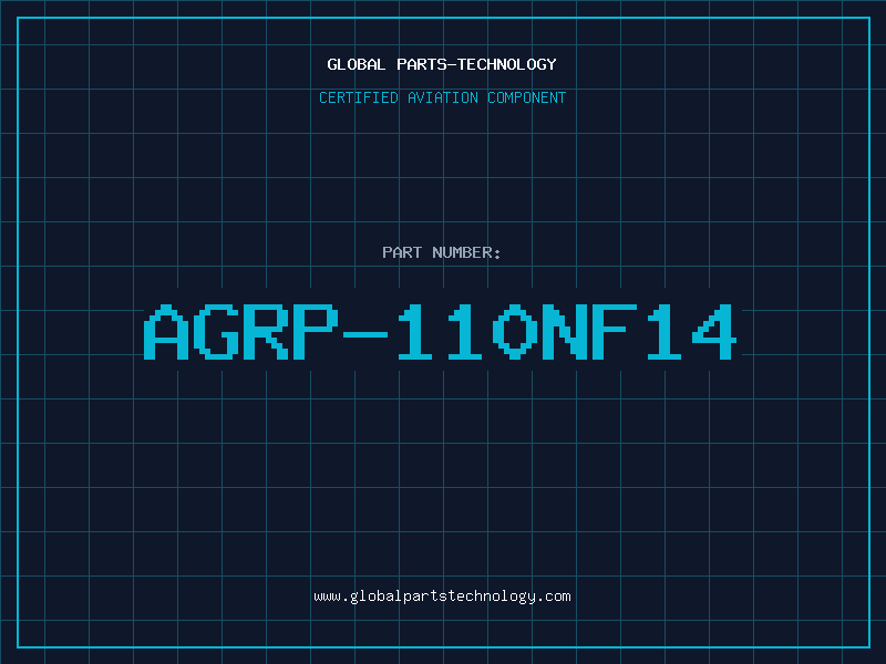 Aviation Part AGRP-110NF14